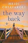 The Way Back by Heidi Chiavaroli