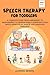 SPEECH THERAPY FOR TODDLERS by Learning Neuron