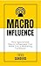 Macro Influence: How Specia...