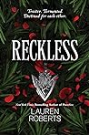 Reckless by Lauren  Roberts