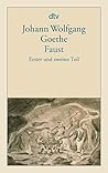 Faust by Johann Wolfgang von Goethe