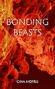 Bonding Beasts