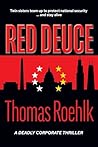 Red Deuce by Thomas Roehlk
