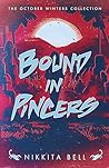 Book cover for Bound in Pincers: An October Winters Novella (The Hellion Harlot Collection)