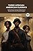 Three African-American Classics: Up from Slavery, The Souls of Black Folk and Narrative of the Life of Frederick Douglass