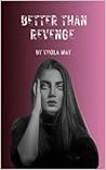 Better Than Revenge
