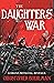 The Daughters' War (Blacktongue, #0)