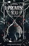 I Promise You by Lexie Axelson