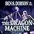 The Dragon Machine (Magebreakers, #3)