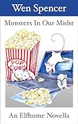 Monsters In Our Midst
