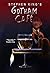 Lunch at the Gotham Cafe by Stephen        King
