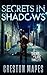 Secrets in Shadows (Signs o...