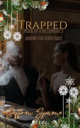 Trapped in a Billionaire's Airbnb (Kindle Edition)