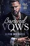 Bartered Vows
