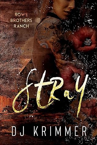 Stray (Rowe Brothers Ranch)
