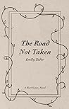 The Road Not Taken (Hart Sisters #1) The Road Not Taken (Hart Sisters #1)