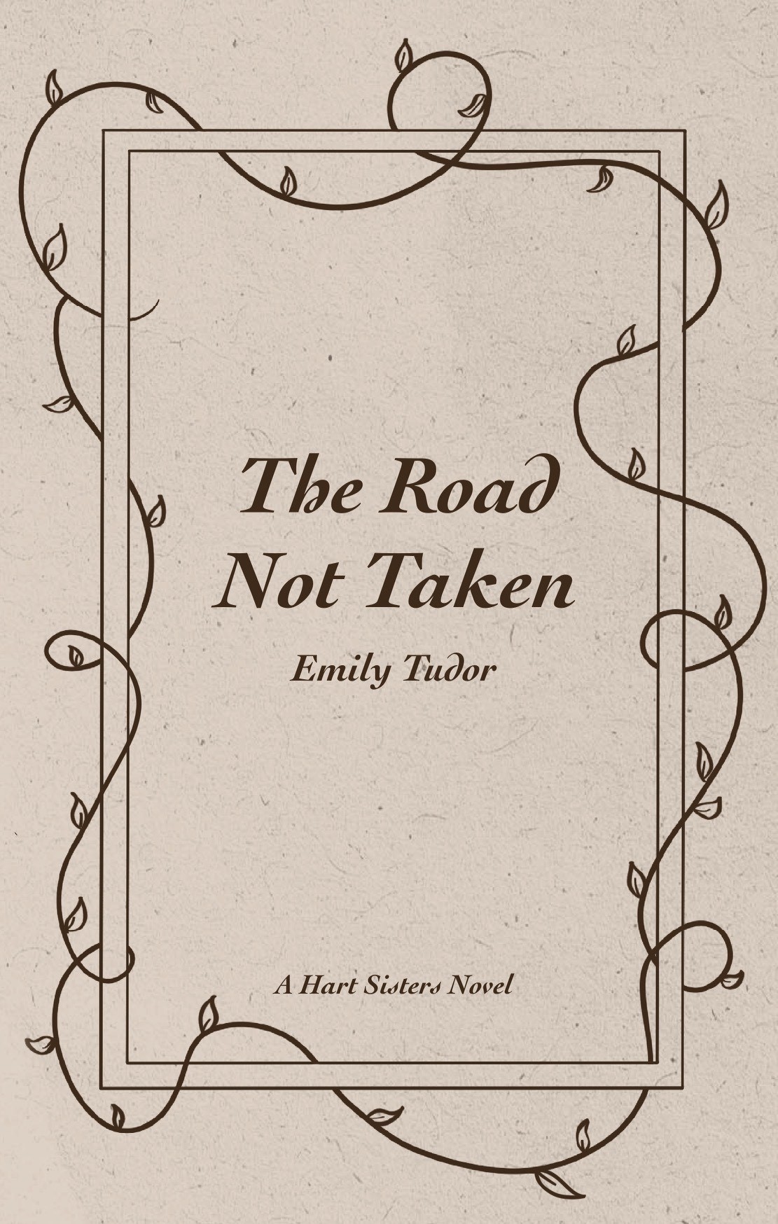 The Road Not Taken (Hart Sisters #1)