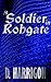 A Soldier in Rohgate: The s...