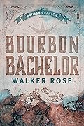 Bourbon Bachelor
