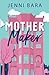 Mother Maker (The Momcoms #1)