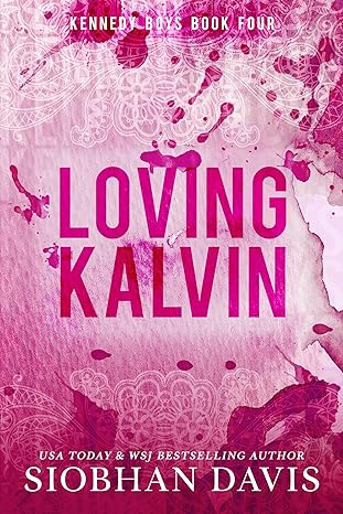 Loving Kalvin (The Kennedy Boys #4)