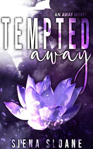 Tempted Away (An Away Novel)