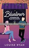Blueliner: A Greystar City Supernovas Series