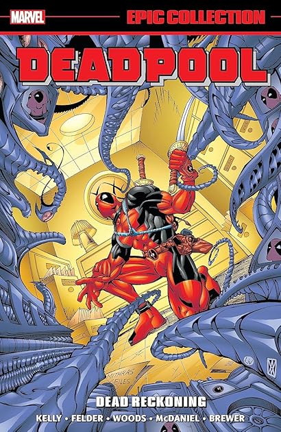 Deadpool Epic Collection, Vol. 4: Dead Reckoning