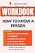 Workbook for How to Know a Person by Gelena Reads
