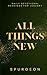 All Things New: Daily Devotional Readings for January