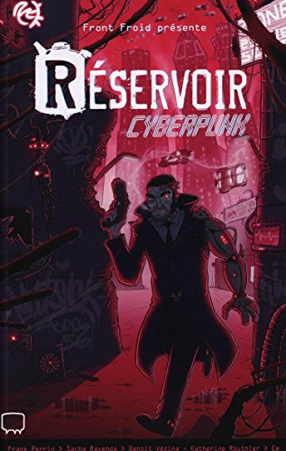 Réservoir : Cyberpunk (Paperback)