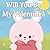Will You Be My Valentine?: ...