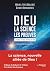 Dieu - la science - les preuves: L'aube d'une révolution