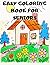 Easy Coloring Book For Seni...