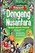 Kumpulan Dongeng Asli Nusantara by Mahadewa Adi Seta