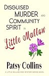 Disguised Murder and Community Spirit in Little Mallow