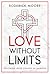 Love Without Limits: Follow...