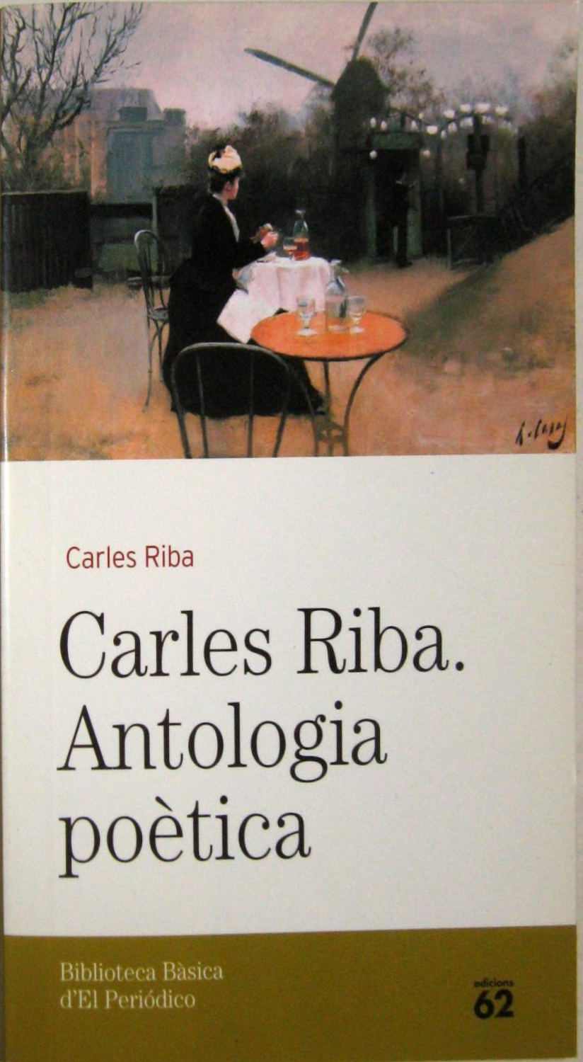 Carles Riba. Antologia poètica (Paperback)