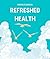 Refreshed Health