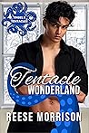Book cover for Tentacle Wonderland (Tinsel and Tentacles)