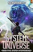 System Interference (System Universe #5) 