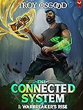 Warbreaker's Rise (The Connected System #1)