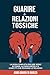 Relazioni Tossiche: Una Gui...