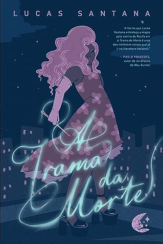 A trama da morte (Portuguese Edition)