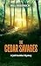 The Cedar Savages: A Jeff K...