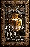 A Holder of Hope: A Pandora Retelliing