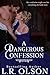A Dangerous Confession by L.R. Olson