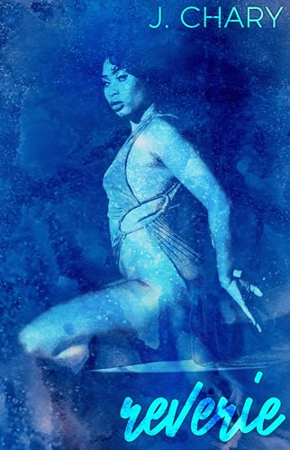 Reverie (Kindle Edition)