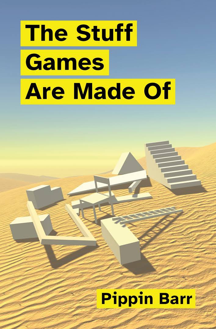 The Stuff Games Are Made of (ebook)