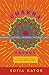 Chakra Energy: A Practical Guide To Feeling And Working With Your Chakras